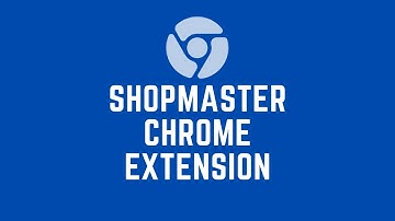 ShopMaster Product Importer Chrome Extension Review
