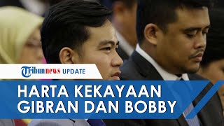 Anak dan Menantu Presiden Ikut Pilkada 2020, Ini Jumlah Harta Kekayaan Gibran dan Bobby Nasution