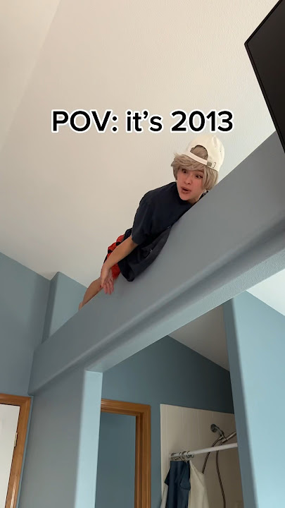 POV: it’s 2013