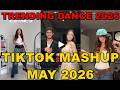 TIKTOK DANCE MASHUP MAY 2026 TIKTOK DANCE TREND 2026 