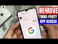 How to Remove Third-Party App Access from Google in Android