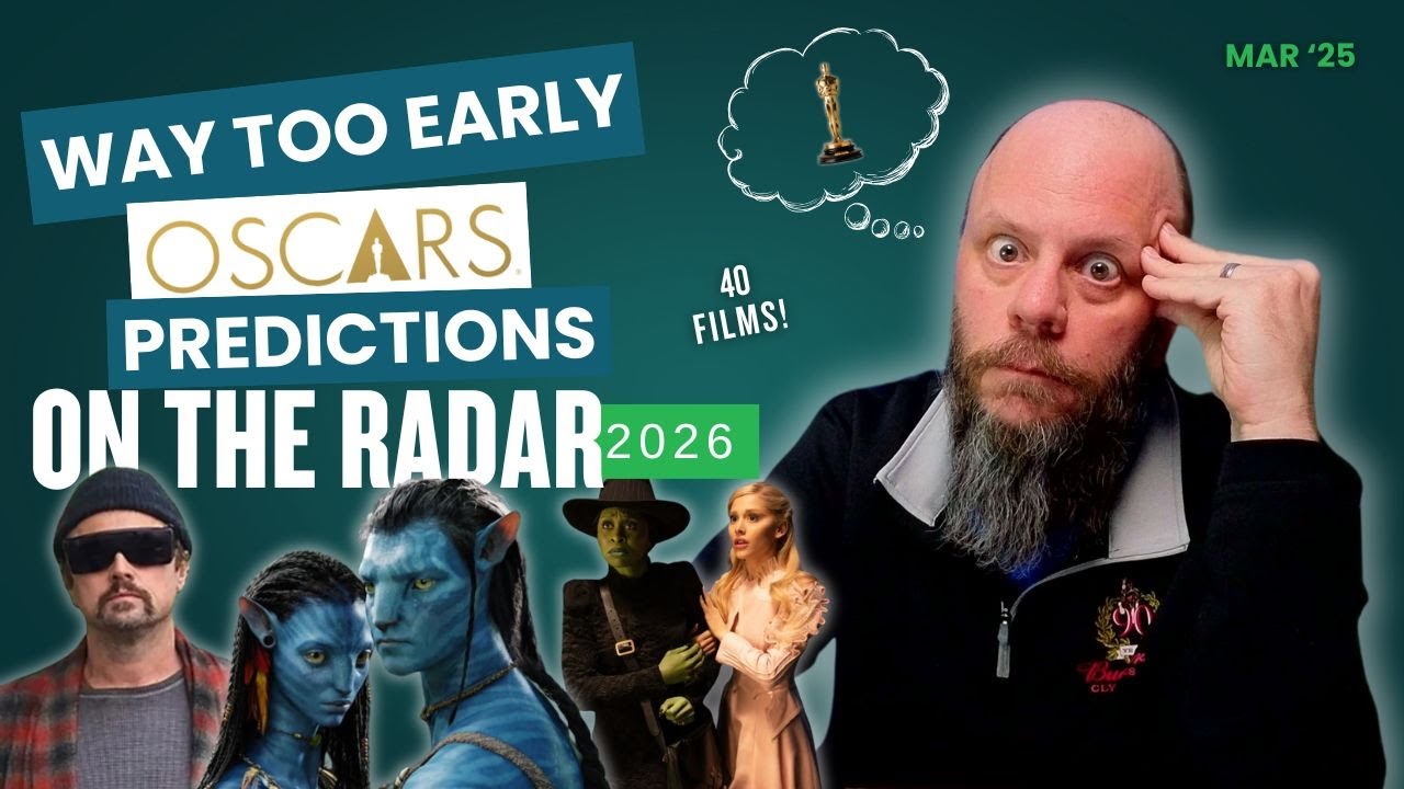 ON THE RADAR for the 2026 #OSCARS: Way too Early Predictions - YouTube