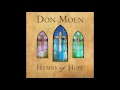 Don Moen - My Savior's Love [Official Audio]