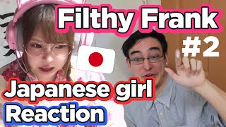 Japanese Girl Reacts To Filthy Frank 2  Pick Up Lines In Japanese japanese 101