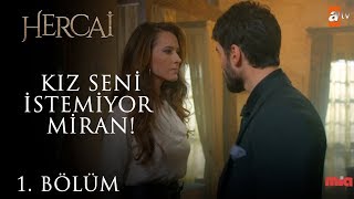 Gönülün Planı Bozma Çabaları - Hercai 1.Bölüm