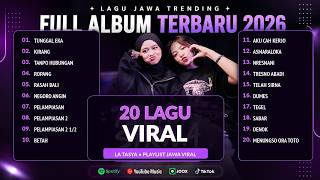 TUNGGAL EKA | LAGU JAWA TERBARU 2026 🎶 LA TASYA FULL ALBUM