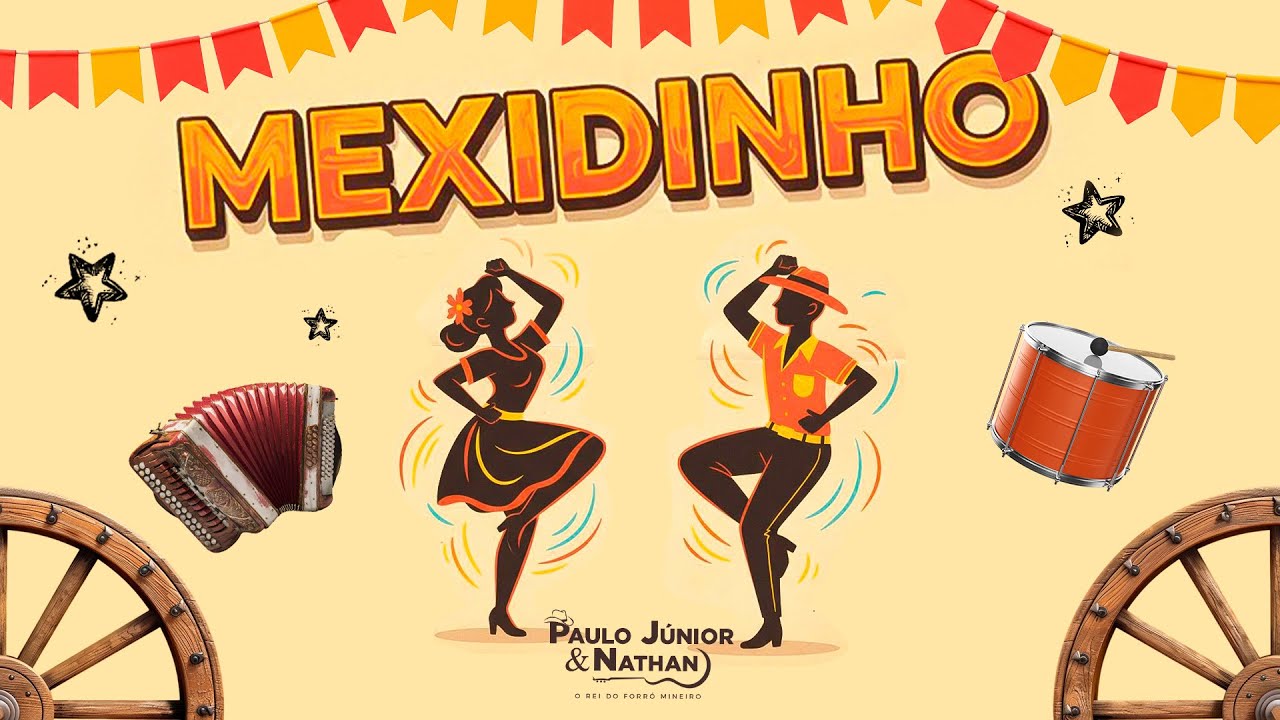 Paulo Júnior e Nathan - MEXIDINHO 