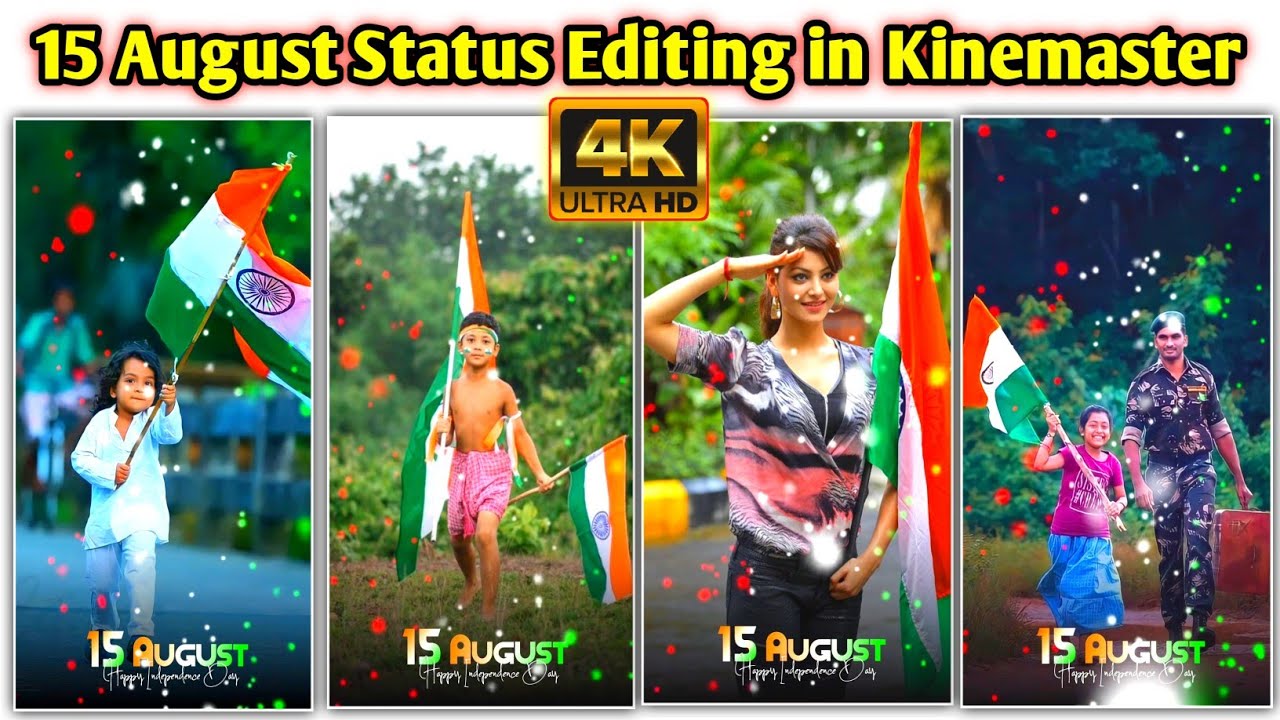 15 August video editing | independence day status editing | 15 August kinemaster editing