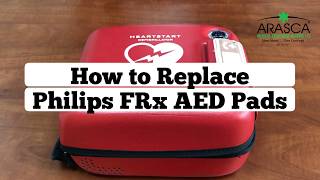 How To Replace a Philips FRX AED Pads