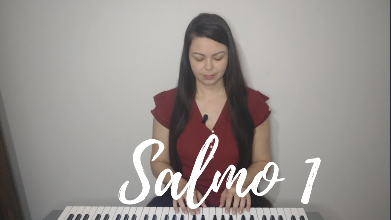 SALMO 1 - 6° Domingo Tempo Comum 