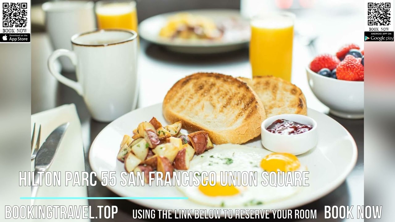 Hilton Parc 55 San Francisco Union Square