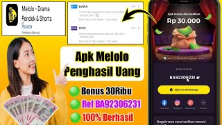 Cara Daftar Aplikasi Melolo Bonus 30K Terbaru |Melolo-Drama Pendek&Shorts 2025