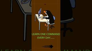 Learn One Command Every Day.- 49