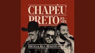Chapéu Preto (Remix)