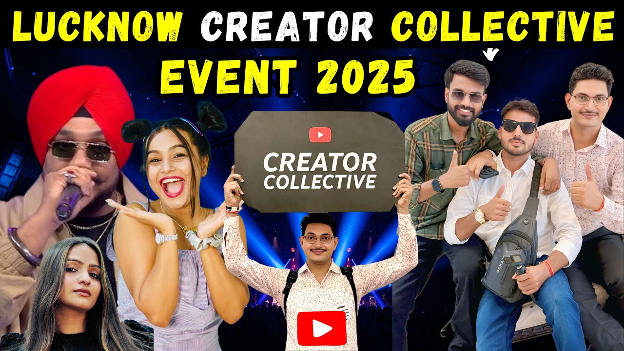 Youtube Creator Collective Event In Lucknow 2025 Vlog With 