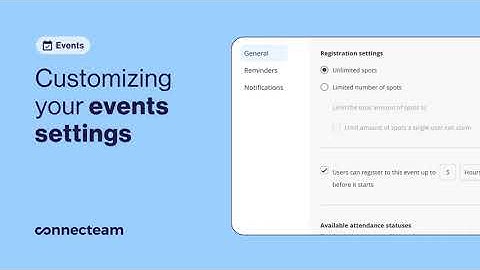Connecteam | Events | Event Settings