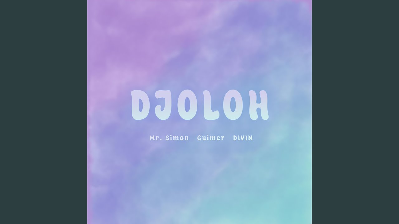 Watch Djoloh on YouTube Watch Djoloh on YouTube