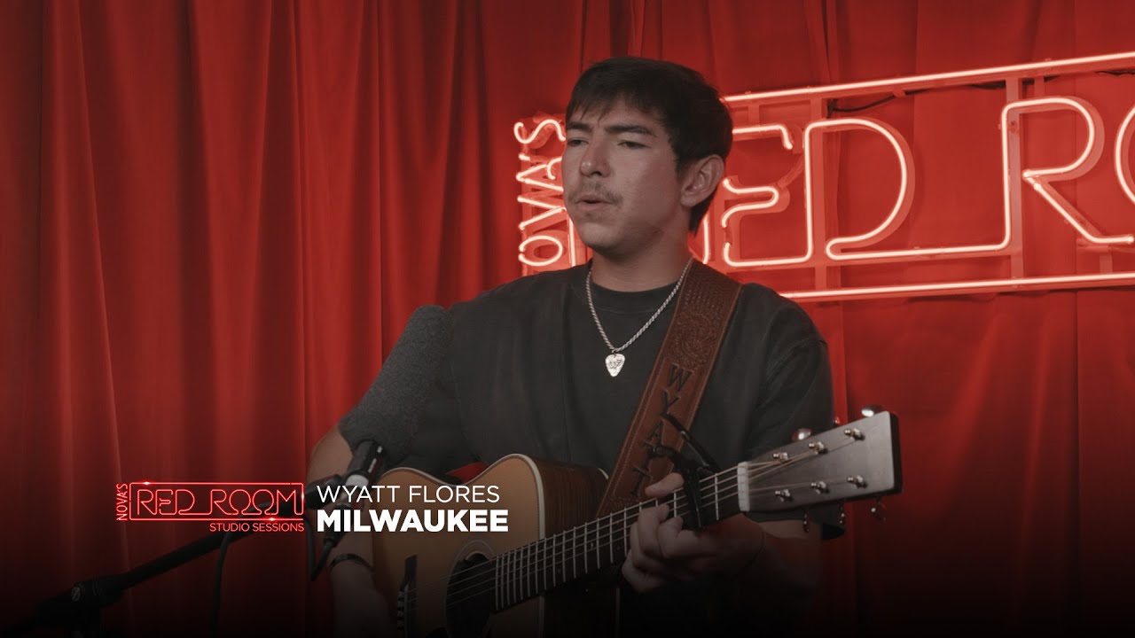 Wyatt Flores 'Milwaukee' | Nova’s Red Room Studio Session