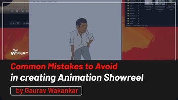Common Mistakes to Avoid while Creating an Animation Showreel