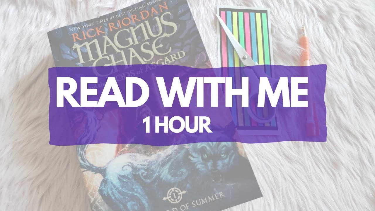 [1 Hour Real Time] Read With Me | Magnus Chase and The Gods Of Asgard ...