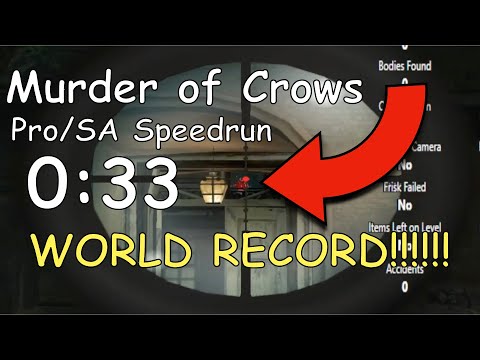 [WR] MURDER OF CROWS PRO/SA SPEEDRUN!!!!!!!!!!!!!!!!!!!!!!! (0:33) Hitman: Blood Money