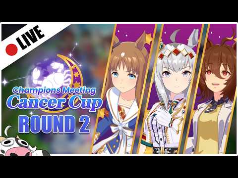 [Uma Musume] Will I Survive This CM? | Cancer Cup Round 2 Day 2