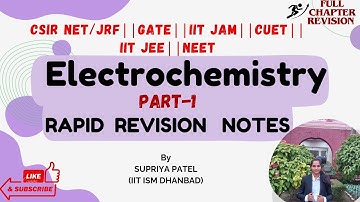 Electrochemistry Short Notes (Part 1)||GATE||CSIR NET||IIT JAM||IIT JEE||NEET||CUET