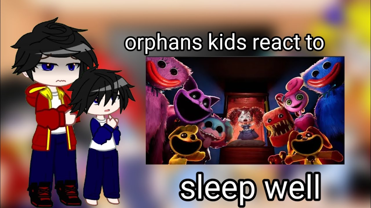 ✨||orphans kids+player react to sleep well||✨🇲🇨🇲🇨