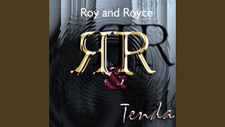 Video thumbnail of "Roy and Royce - Tenda"