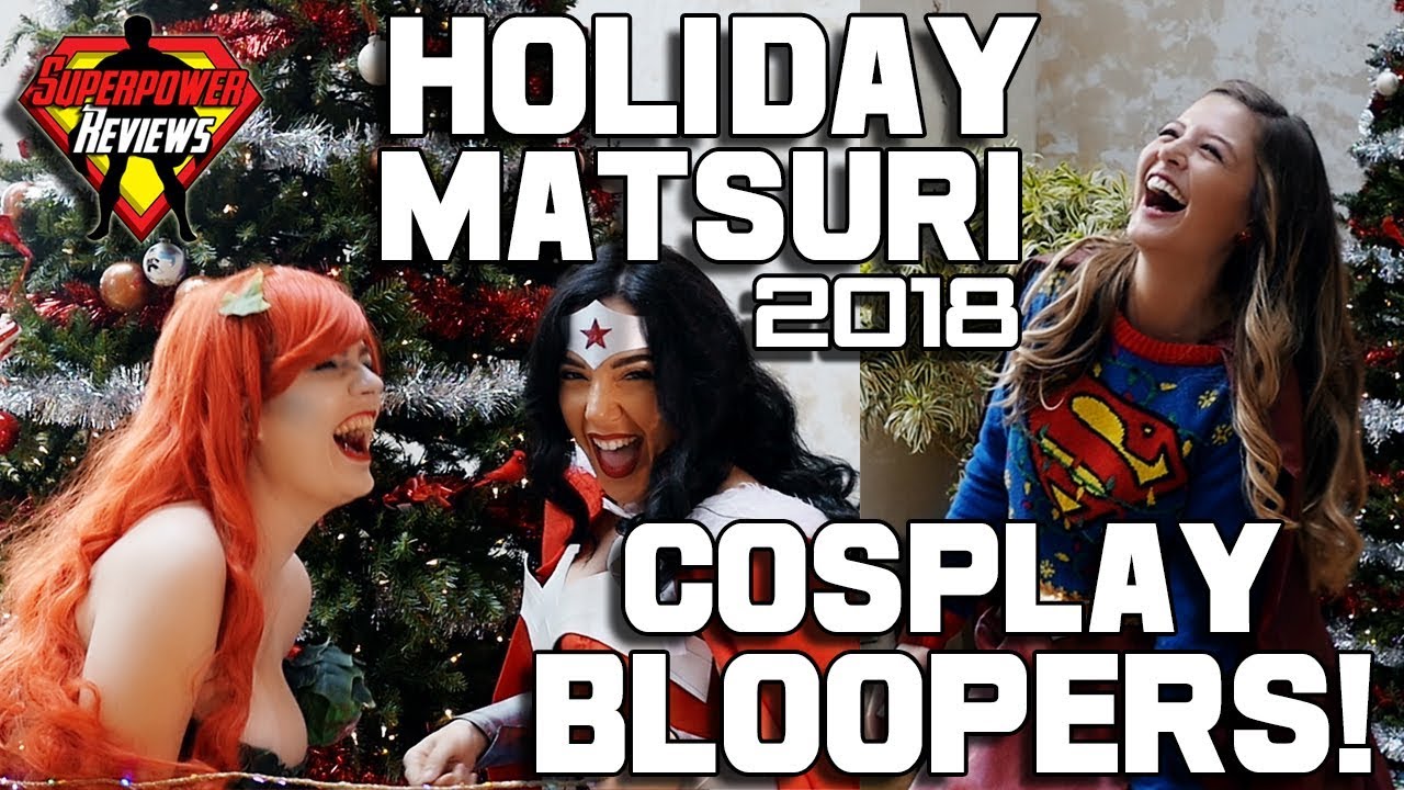 Holiday Matsuri 2018 BLOOPERS! NEW FOOTAGE!