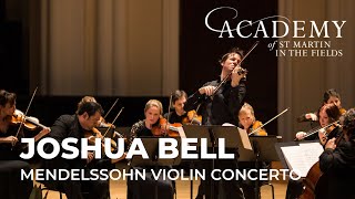 Mendelssohn: Violin Concerto / Joshua Bell & Academy of St Martin in the Fields