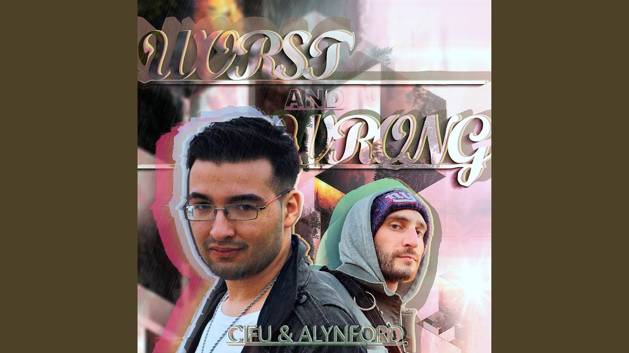 WORST AND WRONG auf YouTube ansehen WORST AND WRONG auf YouTube ansehen