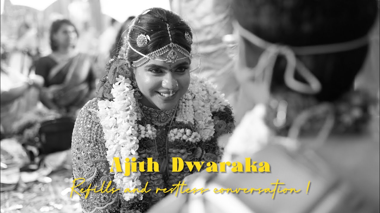 Somewhere b/w Refills & Restless Conversation they found something worth saying for | Ajit & Dwaraka