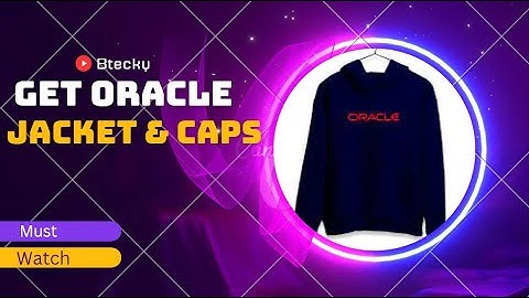 Free Oracle Certification || Free Oracle Jacket & Caps || Hurry Up !!