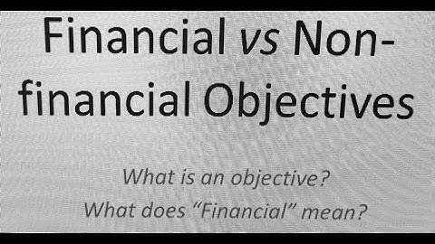 E1: Managing Finance in a Digital World | Financial vs  Non Financial Objectives | CIMA-CGMA