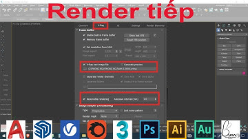 Phương pháp render tiếp trong 3d max | Chức năng render tiếp trong 3dsmax vray 5 update | Bunnyht