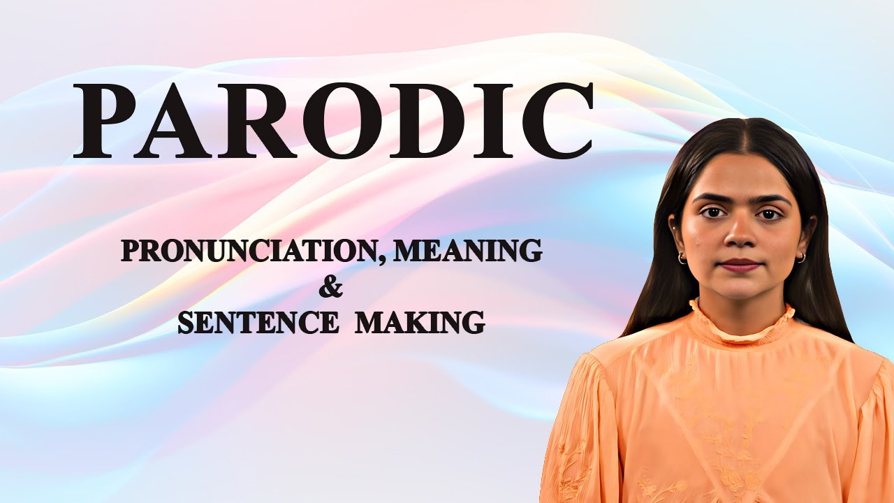 Parodic Parodic - Meaning_&_Pronunciation_Word_World_Audio_Video_Dictionary ...
