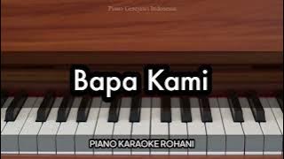 Bapa Kami - L. Putut Pudyantoro | Piano Karaoke Rohani
