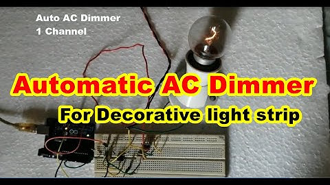 220v AC Auto Dimmer using Arduino | One channel Automatic Dimming the AC using Arduino.