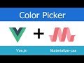 HTML Color Picker using [ Vue.js + Materialize Css ] Project with Source code