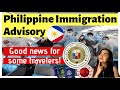 PHILIPPINE TRAVEL ADVISORY: UPDATED TRAVEL RESTRICTIONS Foreigners,Balikbyans &Filipinos (Good News)