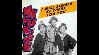 Anquette - I Will Always Be There For You