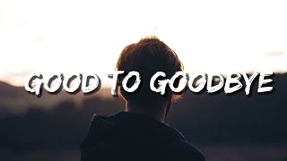 Christhoper ft Clara Mae -- "GOOD TO GOOD BYE" (Lyrics)