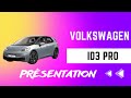 Volkswagen id3  prsentation id3 pro performance active