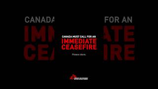 Canada must call for immediate ceasefire in Gaza #shorts #gaza