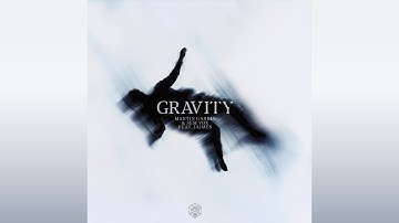 Martin Garrix & Sem Vox - Gravity (feat. Jaimes) [Extended Mix]