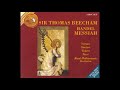 HANDEL Messiah HWV 56 Beecham Royal Philharmonic Orchestra Chorus