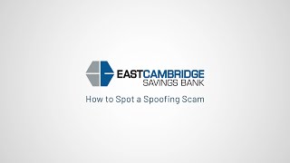 How to Spot a Spoofing Scam