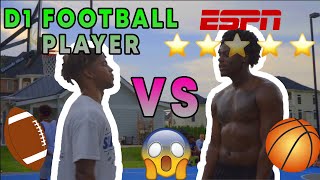 D1 Football Player vs 5 Star High School Basketball Player! 1v1 Basketball Game | EMBARRASSING!!!