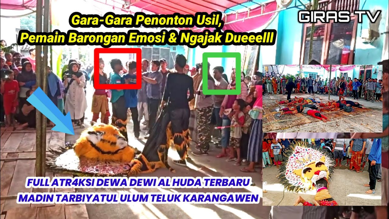 Pemain Barongan Emosi Gara-Gara Penonton Usil. Dewa Dewi Al Huda Live Teluk Karangawen